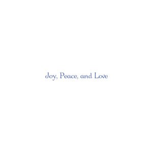 Inside message on card reads "Joy, Peace and Love".