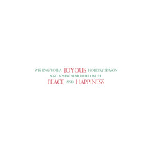 Inside message reads "Wishing you a joyous holiday season and a New Year filled with peace and happiness".
